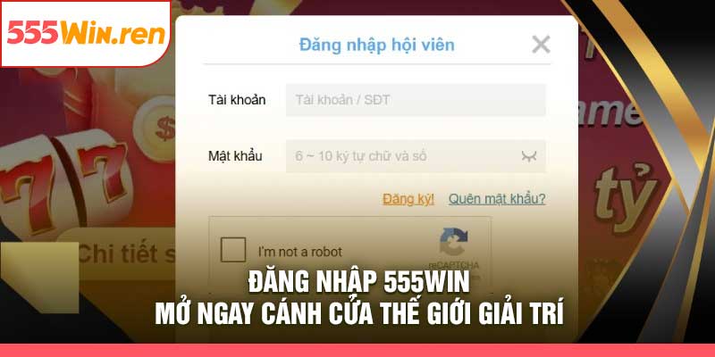 Đăng Nhập 555Win